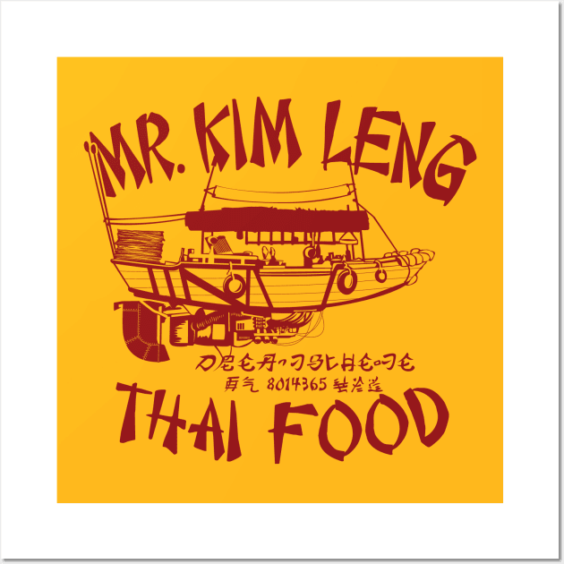 Mr. Kim Leng Thai Food Wall Art by MindsparkCreative